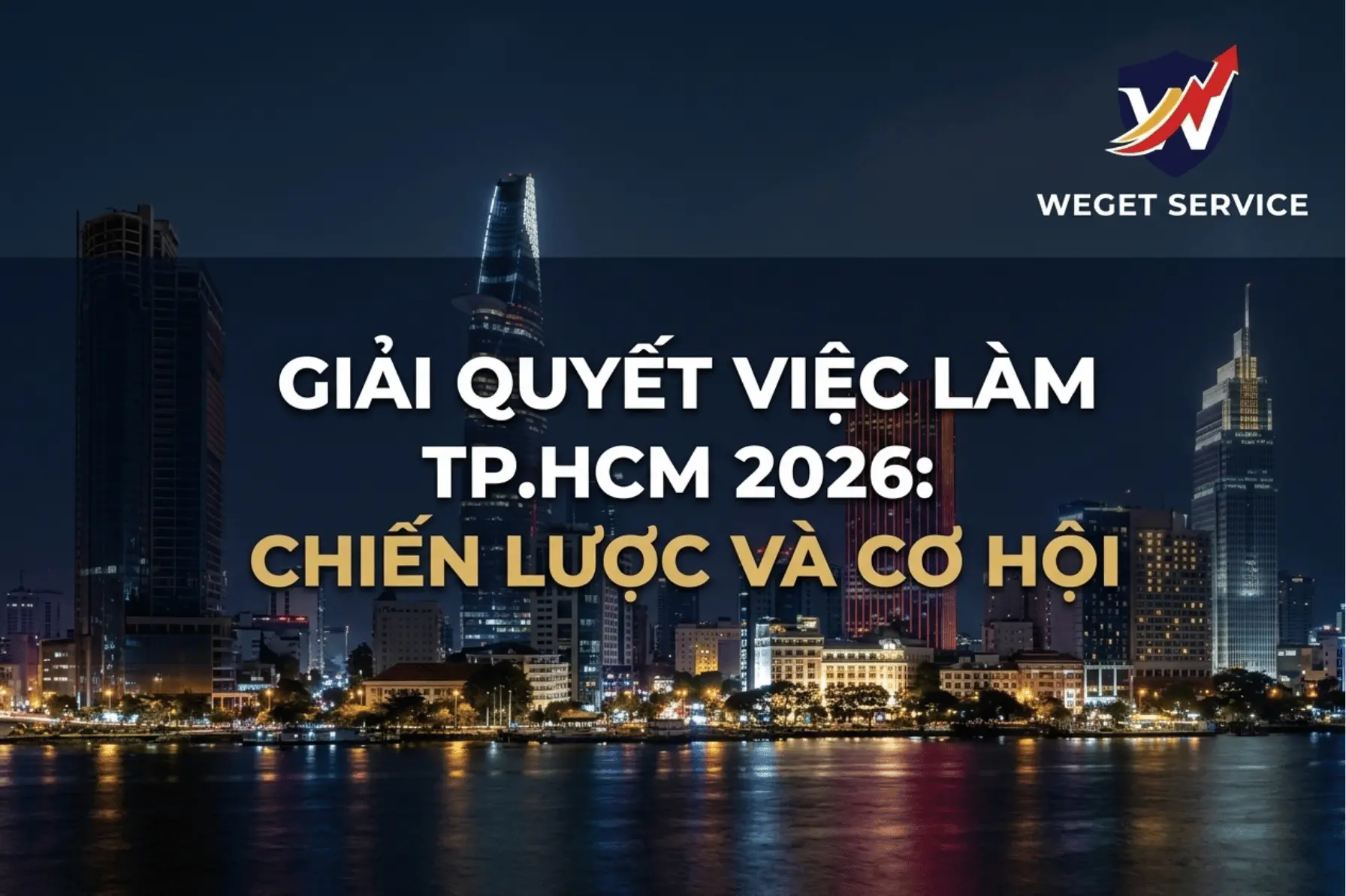 giai-quyet-viec-lam-tp-hcm-2026-co-hoi-sau-sap-nhap